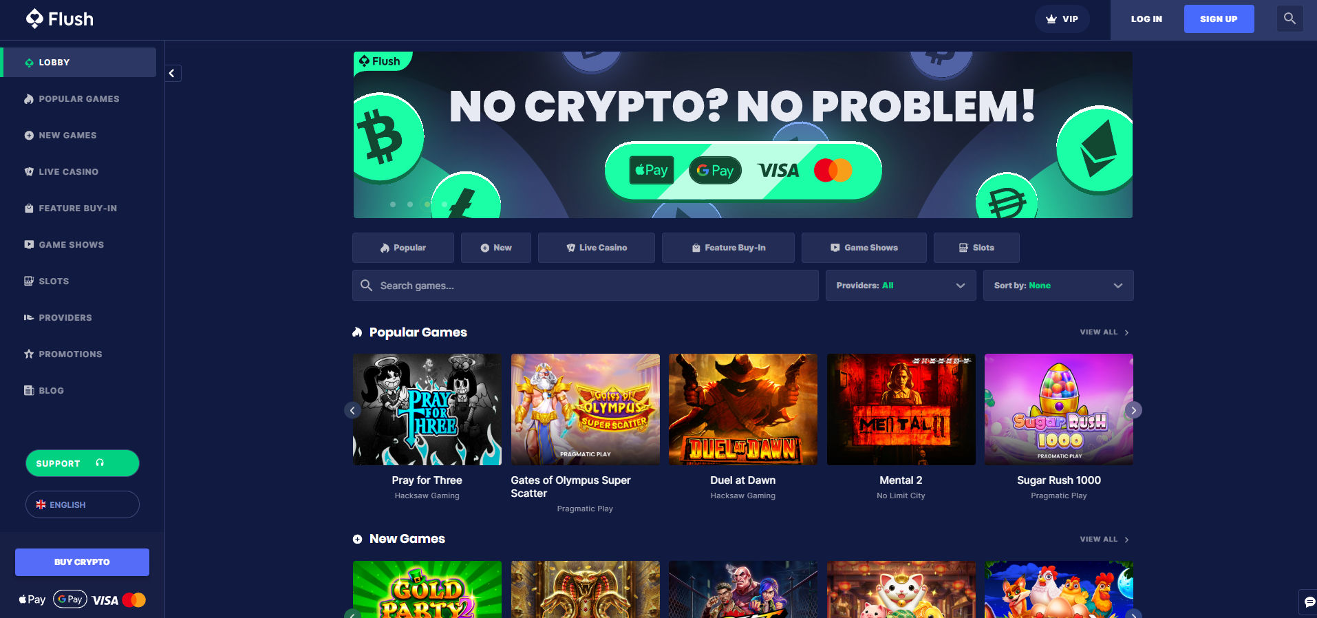 Screenshot of Flush Casino’s homepage featuring a bold banner with the slogan “No Crypto? No Problem!” promoting Apple Pay, Google Pay, Visa, and Mastercard as accepted payment methods. The interface has a dark blue theme, with the left sidebar including sections for Lobby, Popular Games, New Games, Live Casino, Feature Buy-In, Game Shows, Slots, Providers, Promotions, and Blog. Below the banner, tabs allow filtering games by categories. Popular games displayed include “Pray for Three,” “Gates of Olympus Super Scatter,” “Duel at Dawn,” “Mental 2,” and “Sugar Rush 1000.” A “Buy Crypto” button and support contact are visible in the lower sidebar.