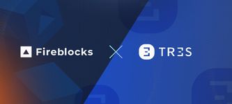 Fireblock Acquires TRES Finance for $130M to Build Digital Asset OS